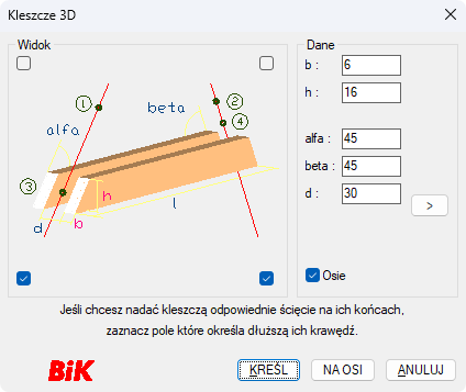 BiK Drewno - kleszcze 3D - okno dialogowe